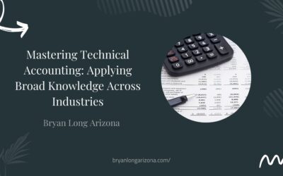 Mastering Technical Accounting: Applying Broad Knowledge Across Industries