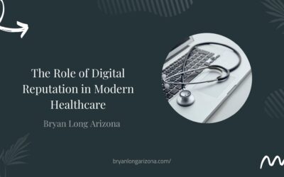 Blog 4 The Role of Digital Reputation in Modern Healthcare